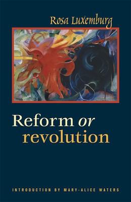 Reform or Revolution foto