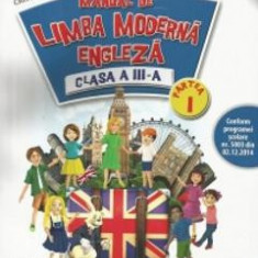 Limba moderna engleza - Clasa 3- Manual + Cd - Cristina Johnson, Cristina Dragoi, Sarah Winslow