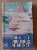 Lacul duhurilor de munte- I. Efremov