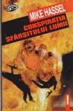 AS - MIKE HASSEL - CONSPIRATIA SFARSITULUI LUMII
