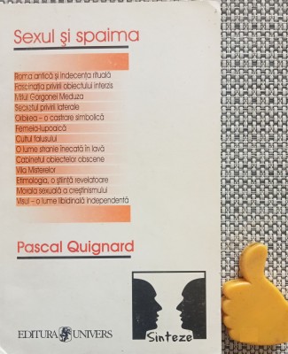 Sexul si spaima Pascal Quignard foto