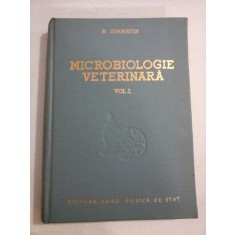 MICROBIOLOGIE VETERINARA; VOLUMUL I - N. STAMATIN