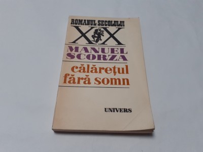 Calaretul fara somn Manuel Scorza RF21/3 foto