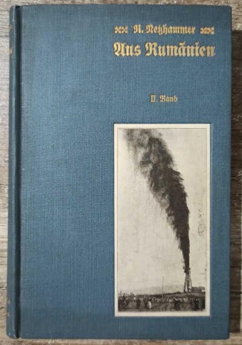 Aus Rumanien - Raymund Netzhammer// vol. II, 1913