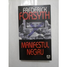 MANIFESTUL NEGRU - FREDERICK FORSYTH