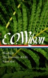 E. O. Wilson: Biophilia, the Diversity of Life, Naturalist (Loa #340)