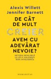 De cat de mult creier avem cu adevarat nevoie? | Alexis Willett, Jennifer Barnett, 2021, Humanitas