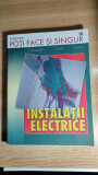 Instalatii electrice - Rodica Dromereschi (2007; colectia Poti face si singur)