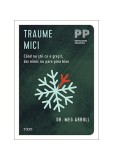 Carti Traume mici - Dezvoltare personala, Tip coperta brosata