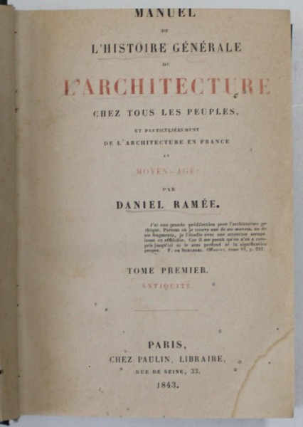 MANUEL DE L &#039;HISTOIRE GENERALE DE L &#039;ARCHITECTURE CHEZ TOUS LES PEUPLES , par DANIEL RAMEE , 1843