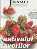 REVISTA JURNALUL DE BUCATARIE 10 NUMERE CONSECUTIVE DE LA 31 PANA LA 40 / 2005 ( VEZI FOTO )