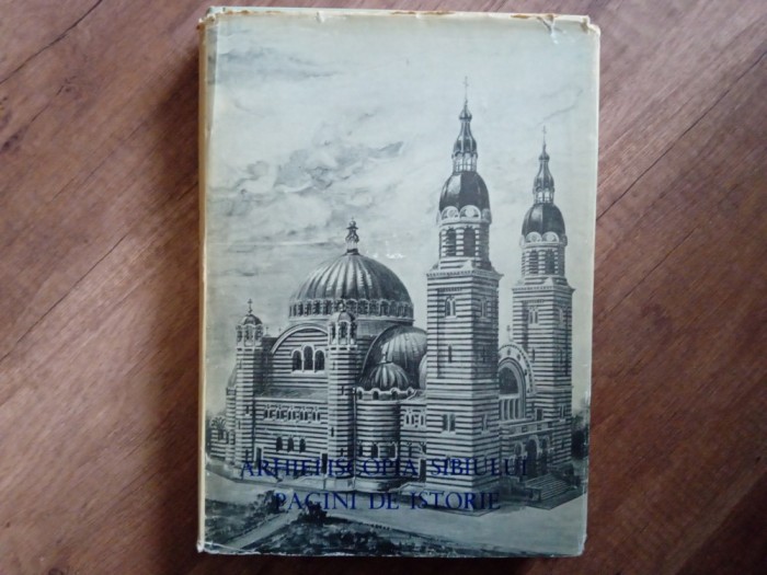 ARHIEPISCOPIA SIBIULUI - PAGINI DE ISTORIE, 1981