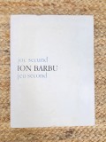 JOC SECUND - ION BARBU,BILINGV ROMANO-FRANCEZ