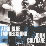 Afro Blue Impressions | John Coltrane, Jazz