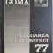 Culoarea curcubeului &#039;77 (Cutremurul oamenilor) &ndash; Paul Goma