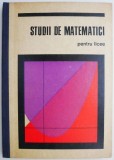 Studii Matematice Liceu: Carte Noua &amp; Anticariat - Stare Buna/Foarte Buna - Manuale Scolara