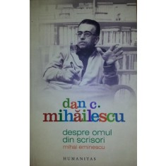 DESPRE OMUL DIN SCRISORI MIHAI EMINESCU