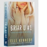 Briar U#1 Cand extremele se atrag - Sorin Petrescu, Elle Kennedy