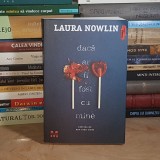 LAURA NOWLIN - DACA AR FI FOST CU MINE ( ROMAN ) , 2024 *