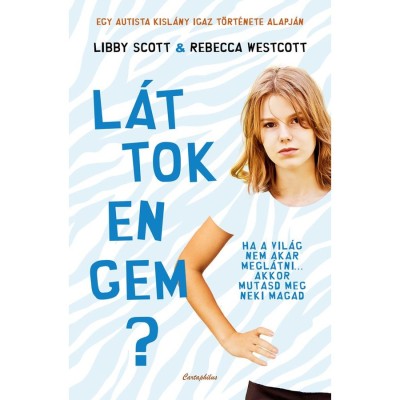 L&amp;aacute;ttok engem? - Libby Scott foto