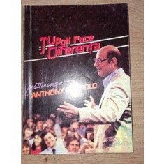 Tu poti face diferenta- Anthony Campolo