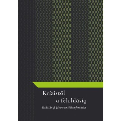 Kr&amp;iacute;zistől a felold&amp;aacute;sig - Kodol&amp;aacute;nyi J&amp;aacute;nos-eml&amp;eacute;kkonferencia - Sulyok Bernadett foto