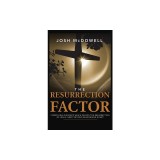 The Resurrection Factor