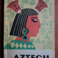 Florica Lorint - Aztecii