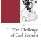 The Challenge of Carl Schmitt