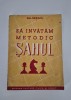 Carte Sah Gheorghe Sergiu Sa invatam metodic sahul