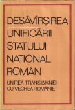 Miron Constantinescu, Stefan Pascu - Desavarsirea unificarii statului national