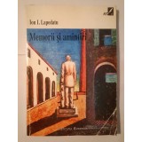 Ion I. Lapedatu - Memorii și amintiri (ed. Ioan Opriș; 1998, Institutul European)