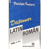DICTIONAR LATIN-ROMAN-VOICHITA IONESCU-289657