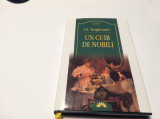 UN CUIB DE NOBILI &times; Turgheniev EDITIE DE LUX--LEDA RF10/0, Nemira, A.E. Van Vogt