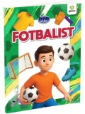 Cumpara ieftin Fotbalist. Vreau sa fiu/***