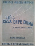 Maxence Van De Meersch - Casa de pe duna (Editia: 1940)