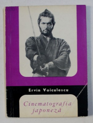 CINEMATOGRAFIA JAPONEZA de ERVIN VOICULESCU , 1966 foto