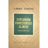 Fl. Marin - Explorari functionale clinice pentru cadre medii (Editia: 1973)