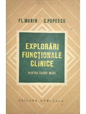 Fl. Marin - Explorari functionale clinice pentru cadre medii (Editia: 1973) foto