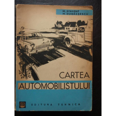 CARTEA AUTOMOBILISTULUI M.Stavra foto