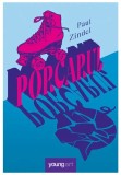 Porcarul - Paul Zindel - YoungArt