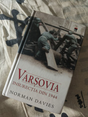 Norman Davies - Varșovia. Insurecția din 1944 foto