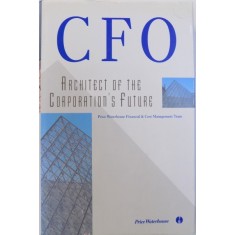 CFO, ARCHITECT OF THE CORPORATION&#039;S FUTURE , 1997