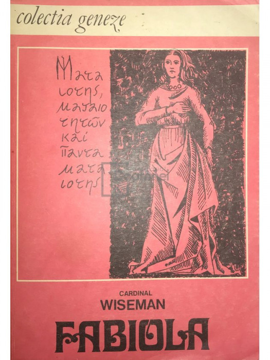 Cardinal Wiseman - Fabiola (editia 1991)