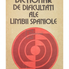 Ileana Scipione - Dictionar de dificultati ale limbii spaniole (editia 1979)