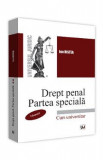 Drept penal. Partea speciala. Vol. 2 - Ion Ristea