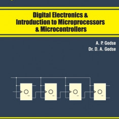 Digital Electronics and Introduction to Microprocessors and Microcontrollers