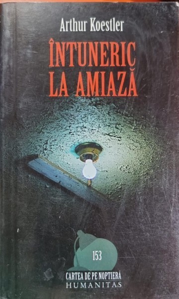 Intuneric la amiaza - Arthur Koestler
