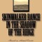 Skinwalker Ranch in the Shadow of the Ridge: Based on Actual Events
