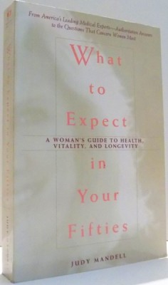 WHAT TO EXPECT IN YOUR FIFTIES by JUDY MANDELL , 1998 foto
